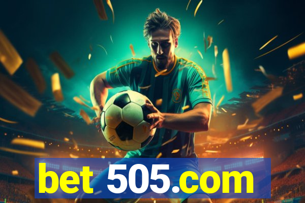 bet 505.com